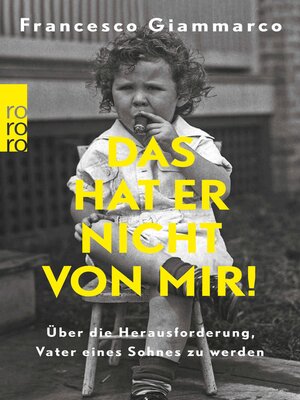 cover image of Das hat er nicht von mir!